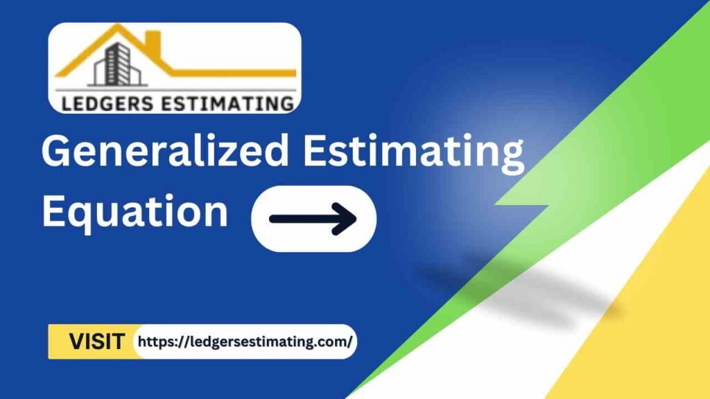 Generalized Estimating Equation